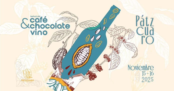 Festival del Café, Chocolate y Vino de Pátzcuaro